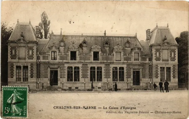 CPA CHALONS-sur-MARNE - La Caisse d'Epargne (363634)
