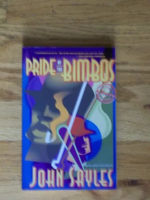 Pride of the Bimbos Paperback John Sayles
