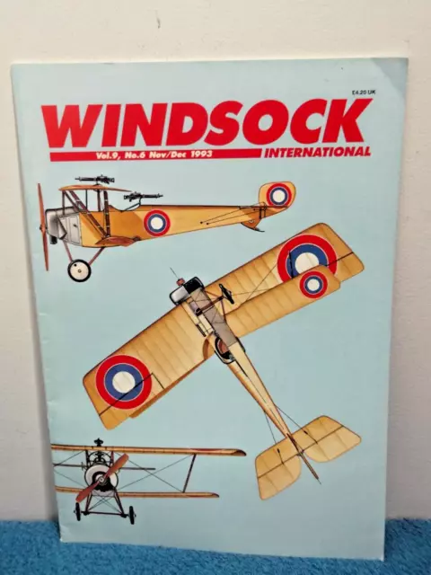 Windsock International - Wwi Aeroplane Moddlers - Volume 9, No. 6, Nov/Dec 1993