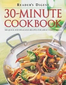 30-Minute Cookbook von Hylton, Bill | Buch | Zustand akzeptabel