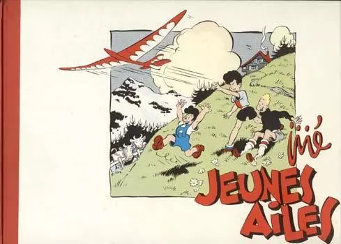 EO Blondin et cirage (Magic strip) 1 Jeunes ailes (Jijé) (TTBE)