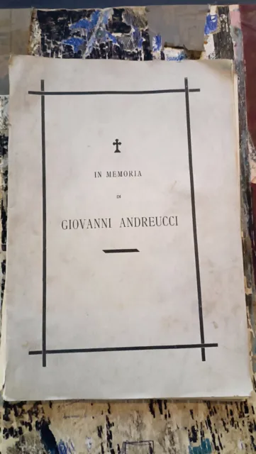 In memoria Giovanni Andreucci 1920 Capriati al volturno Caserta D'Orsi Venafro