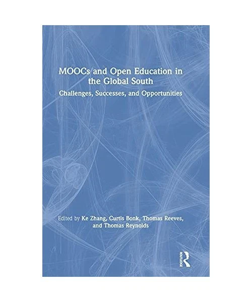 MOOCS AND OPEN Education in the Global South: Challenges, Successes ...