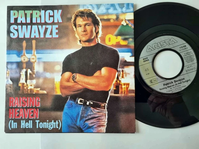Patrick Swayze Raising Heaven In Hell Tonight