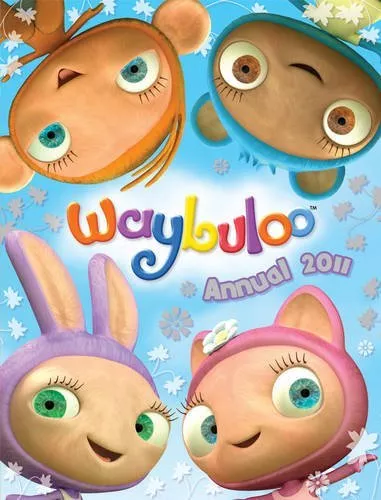 "Waybuloo" Annual 2011 By VARIOUS"