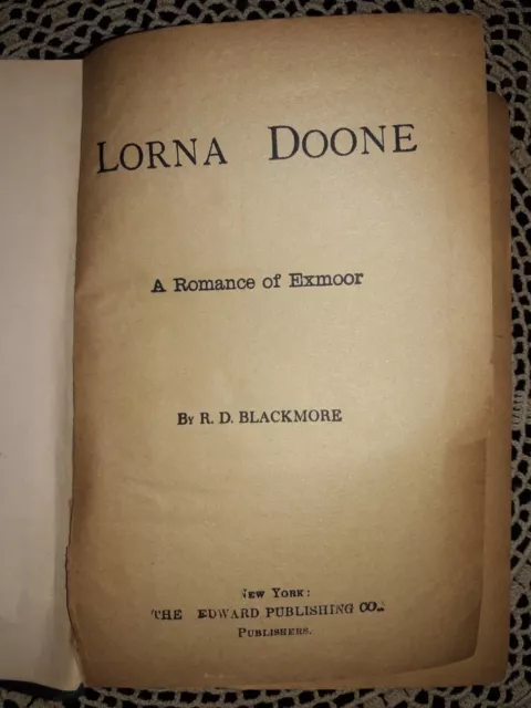 Blackmore, R. D. LORNA DOONE EARLY 20TH CENTURY, NO DATE: THE EDWARD PUBLISHING 2