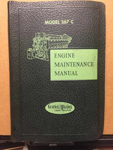 Vtg GM 567C Engine Locomotive Maintenance Service Manual 1957 General Motors EMD Vtg GM 567C Engine Locomotive Maintenance Service Manual 1957 General Motors EMD