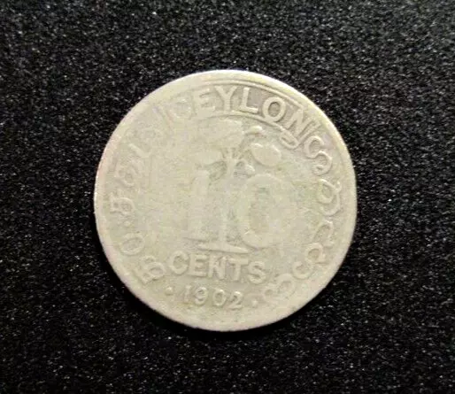 1902 Sri Lanka Ceylon 10 Cents Silver Coin