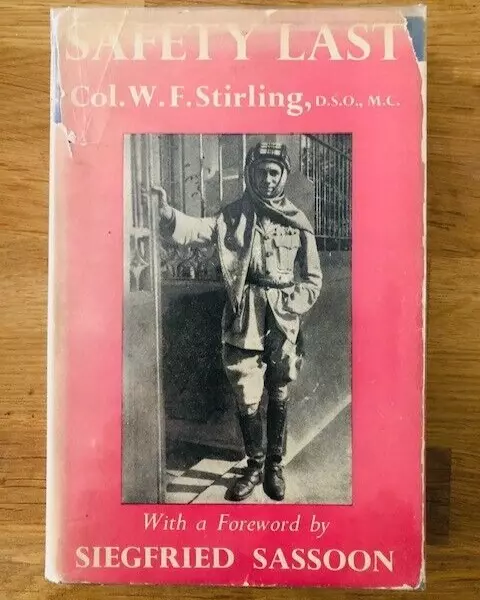 SAFETY LAST by LT.-COL. W. F. STIRLING - H/B D/W - 1954 - £3.25 UK POST