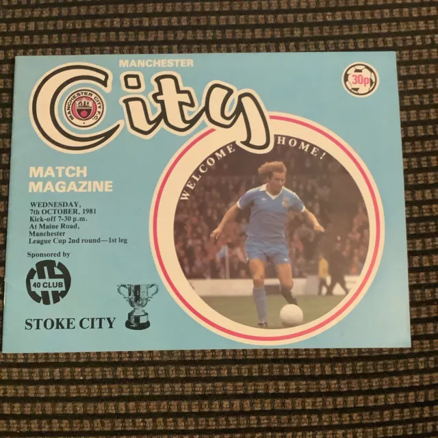 Manchester City v Stoke 7th October 1981 League Cup