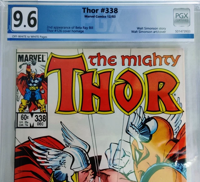 THE MIGHTY THOR #338 PGX 9.6 KEY 2’ND BETA RAY BILL APPEARANCE not CGC CBCS EGS 2