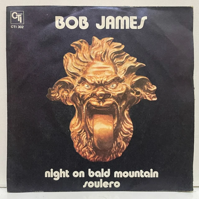 7” Bob James Night On Bald Mountain / In The Garden HIT2166 CTI Records /00080 7
