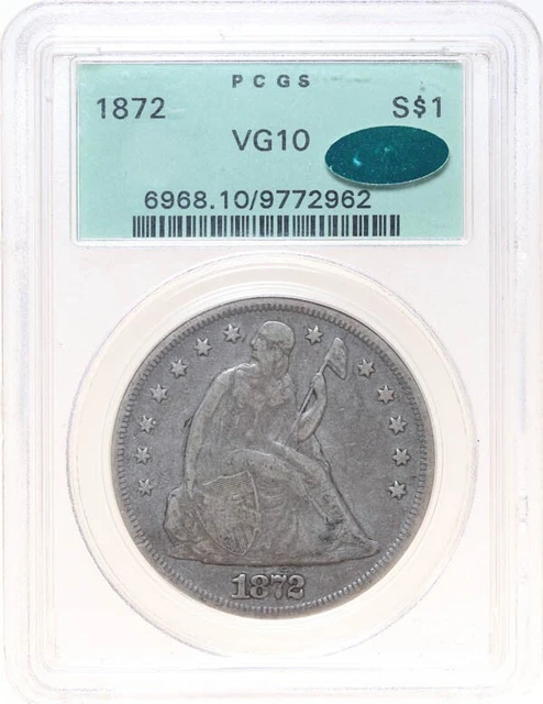1872 Liberty Seated Dollar PCGS VG-10 CAC