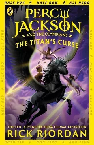 Percy Jackson and the Titan's Curse (Book 3) by Rick Riordan