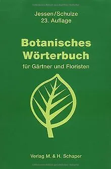 Botanisches Wörterbuch für Gärtner und Floristen. M... | Buch | Zustand sehr gut