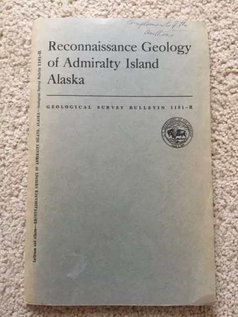 Reconnaissance Geology of Admiralty Island Alaska / USGS Bulletin 1181-R / 1965