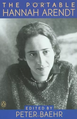 The Portable Hannah Arendt (Penguin ..., Arendt, Hannah