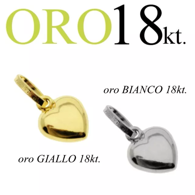 Ciondolo regalo CUORE oro GIALLO o BIANCO 18kt. gold 18kt. HEART san valentino