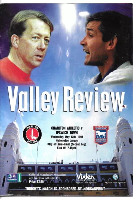 Charlton Athletic V Ipswich Town 13 May 1998 Semi-Final Nationwide League Vgc