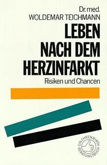 Leben nach dem Herzinfarkt. Risiken und Chancen von Wold... | Buch | Zustand gut
