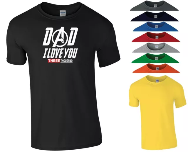 Dad I Love You 3000 T Shirt Funny Daddy Father's Day Birthday Gift Men Tee Top