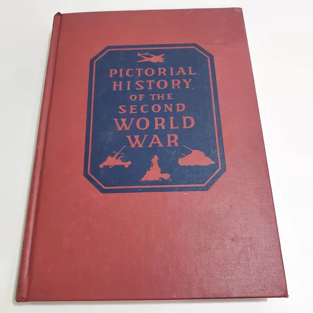 PICTORIAL HISTORY OF The Second World War Vol. 10 1949 £19.52 - PicClick UK