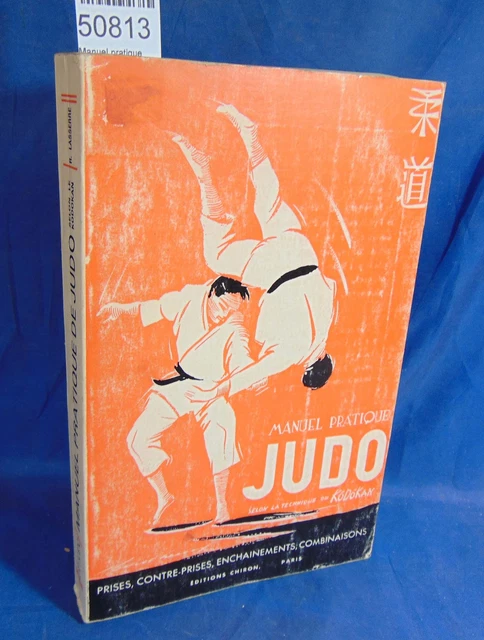Judo, Manuel Pratique Selon L'enseignement Du Kodokan - Robert Lasserre - 1954
