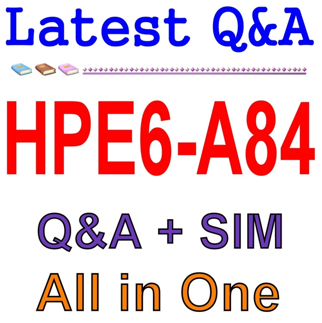 Aruba Certified Network Security Expert Written HPE6-A84 Exam Q&A