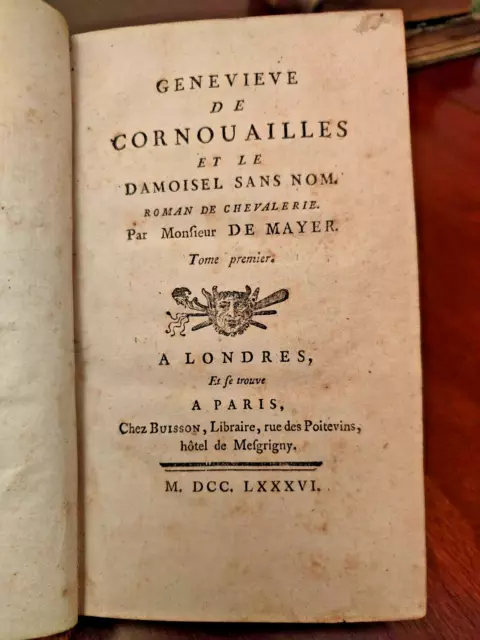 Rare GENENIEVE de CORNOUAILLES et le DAMOISEL sans nom 1786 Tome 1 ex-libris