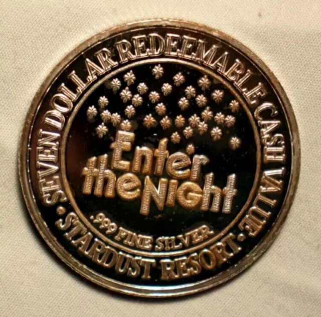 Stardust Enter The Night 1993 $7 Silver Strike Casino .999 Fine Silver .65 Ounce