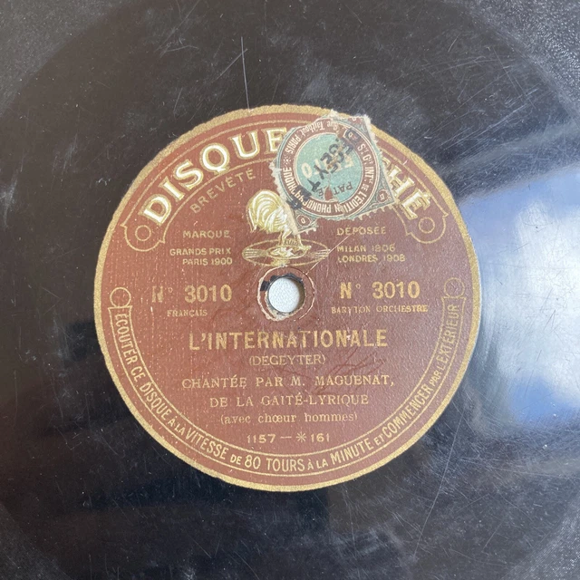78 rpm Maguenat L'Internationale La Carmagnole. 3010 Pathe