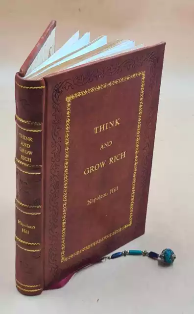 Think and Grow Rich, Original 1937 Classic Edition [Premium Leather Bound]