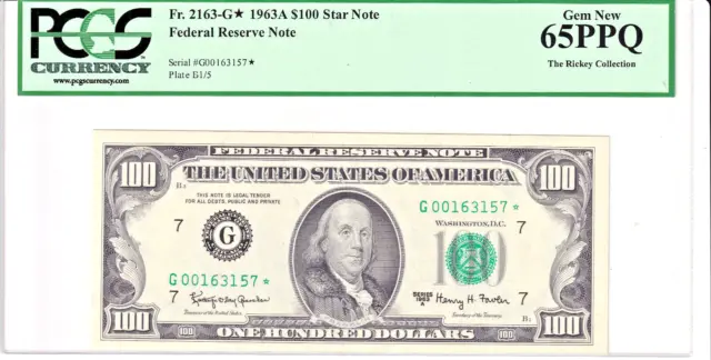 1963-A $100 Federal Reserve Note Chicago *STAR* PCGS Gem New 65PPQ #G00163157*