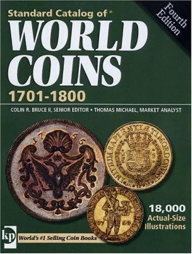 Standard Catalog of World Coins 1701-1800