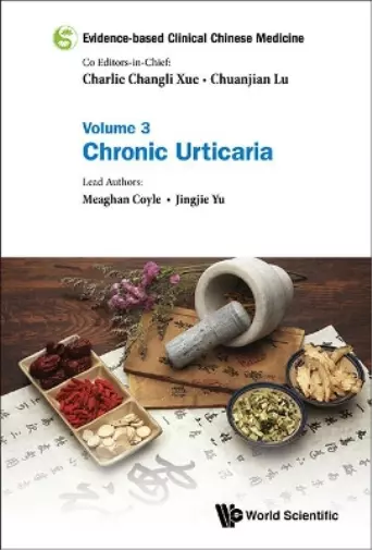 Jingjie Yu Meag Evidence-based Clinical Chinese Medicine - Volume 3: Chr (Relié)