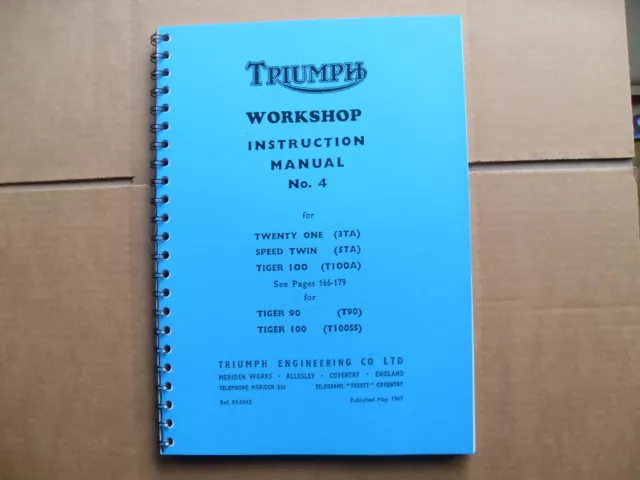 Triumph T21 3Ta 5Ta T100A 1957-1963 Factory Workshop Manual+ T90 T100 Suppliment