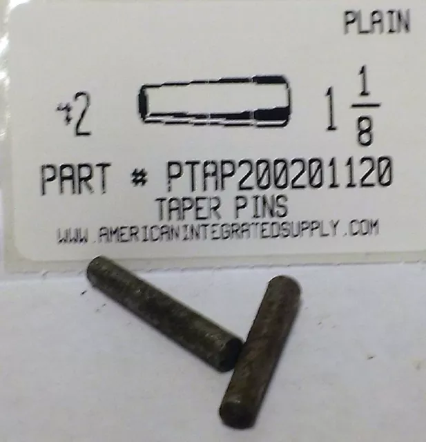 #2X1-1/8 Taper Pin Steel Plain .193" Large End Diameter (200)