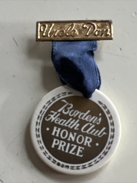 Vintage Bordens Milk Health Club Honor Prize Uncle Don Pin Back 1940-50’s