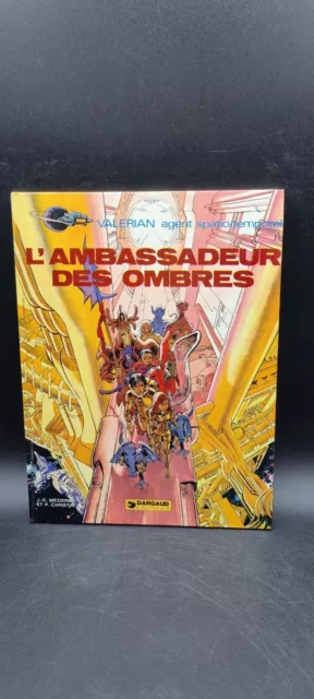 BD Valérian Tome 6 L'ambassadeur des ombres de Mézières et Christin Dargaud 1981