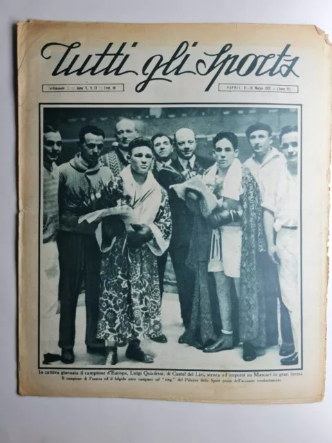 rivista TUTTI GLI SPORTS 1928 Numero 11 ROMA INTER LUIGI QUADRINI BOXE