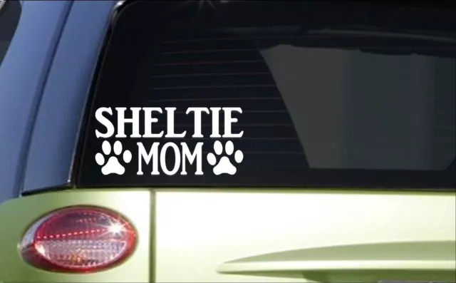 Sheltie Mom *H876* 8 inch Sticker decal dog shetland sheepdog