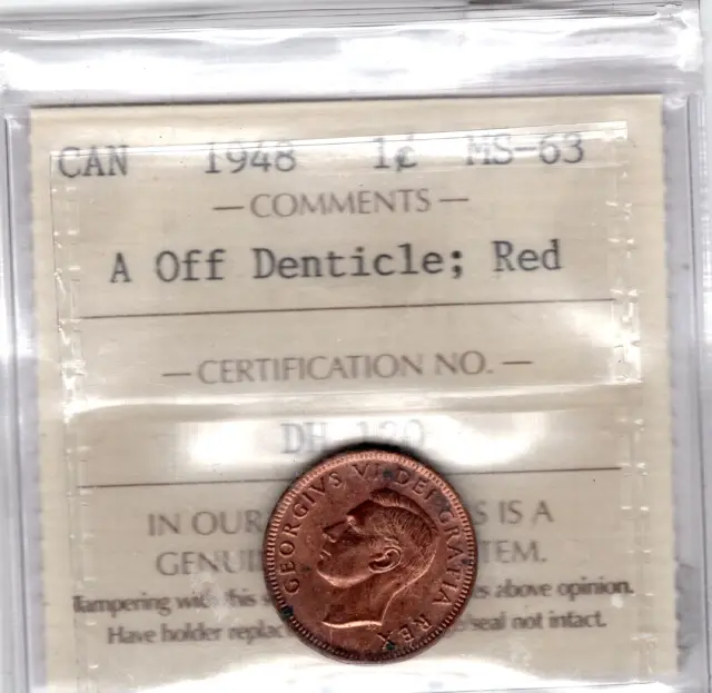 1948 Canada One Cent Coin - A Off Denticle; Red - ICCS Graded MS-63