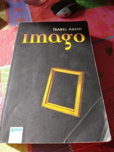 Imago von Abedi, Isabel | Buch | Zustand gut Imago von Abedi, Isabel | Buch | Zustand gut