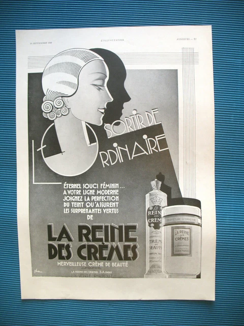 PUBLICITE DE PRESSE LA REINE DES CREMES PRODUIT DE BEAUTé ILLUSTRATION PLA 1932