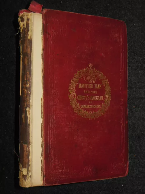 CHARLES DICKENS; The Haunted Man and Ghost's Bargain (1848-1st) Christmas Story