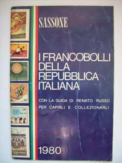 CATALOGO I FRANCOBOLLI DELLA REPUBBLICA ITALIANA 1980 SASSONE   ( aa5 )