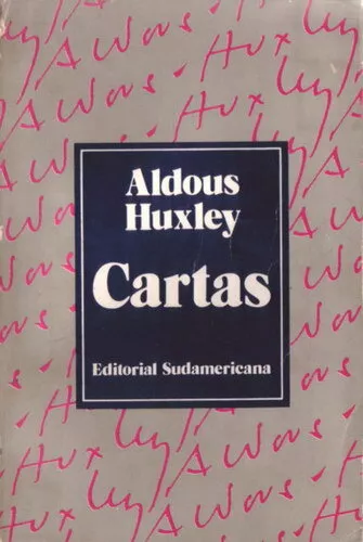 Cartas - Huxley, Aldous