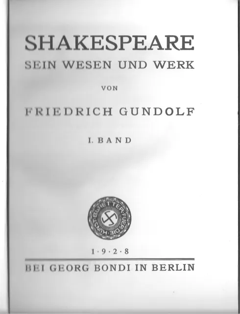 Gundolf: Shakespeare. Wesen und Werk