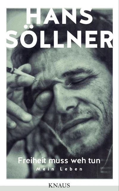 Freiheit muss weh tun | Hans Söllner | 2015