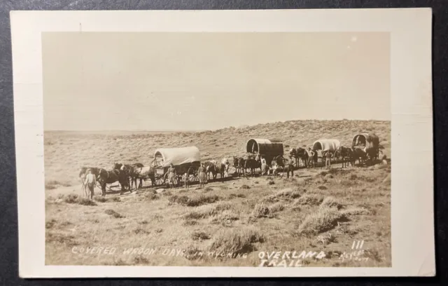Covered Wagon Days in Wyoming Overland Trail Wyoming RPPC Meyers 111